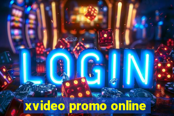 xvideo promo online